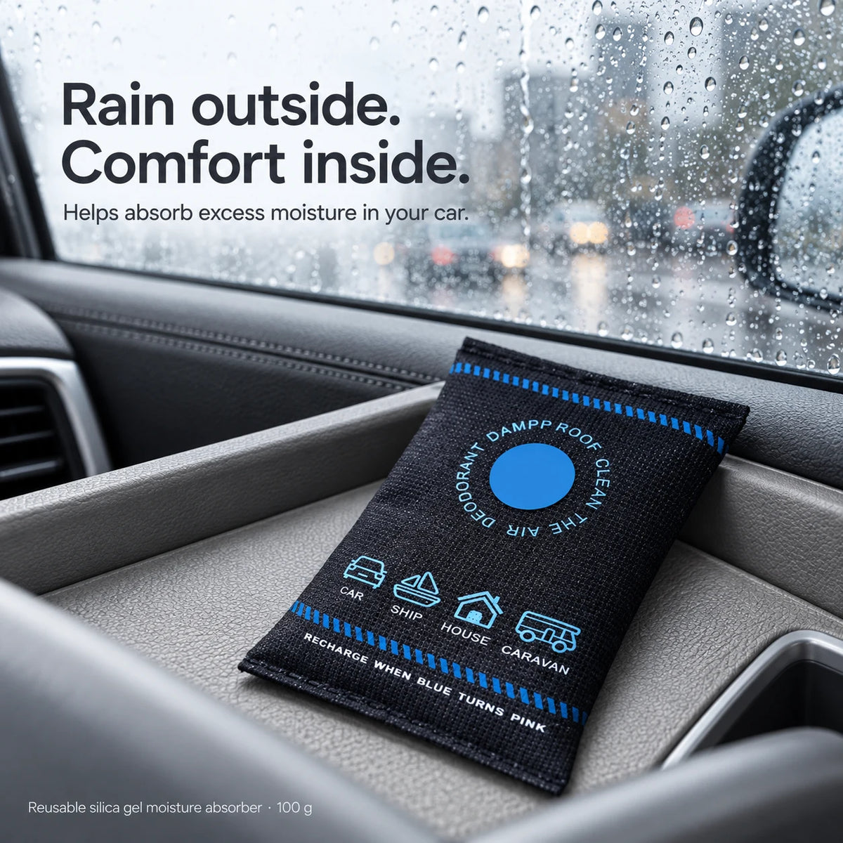 Rain outside. Comfort inside.